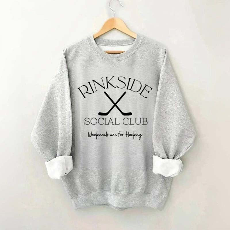 Rinkside Social Club Weekends Are For Hockey Sweatshirt