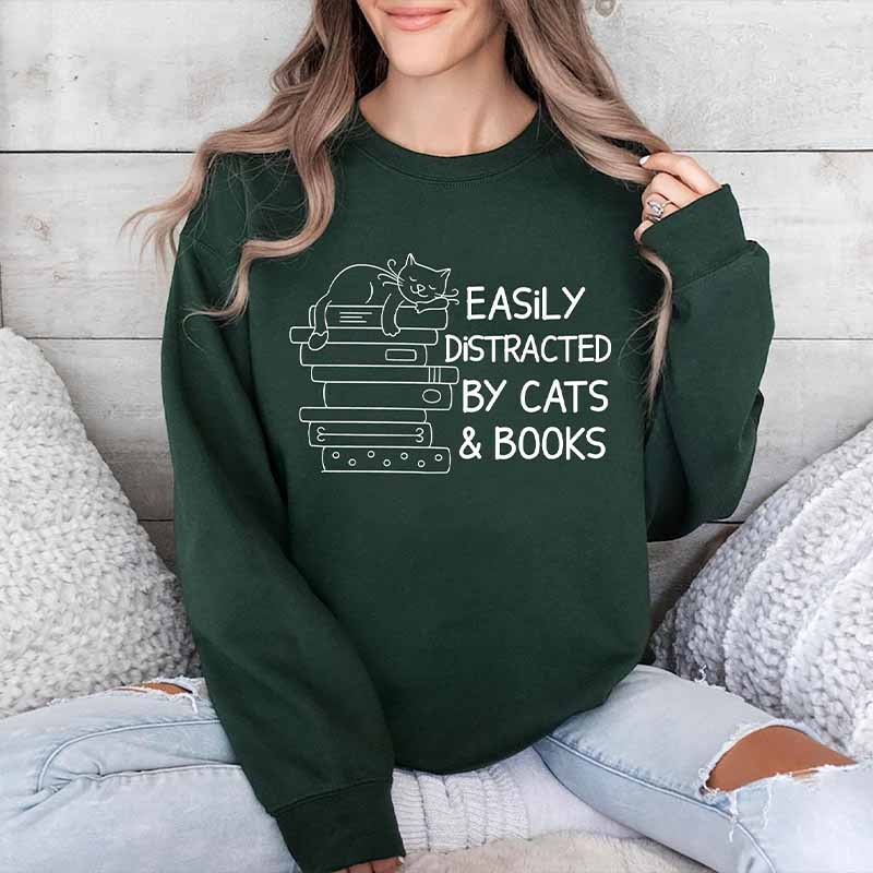 Easily Distracted By Cats And Books Sweatshirt