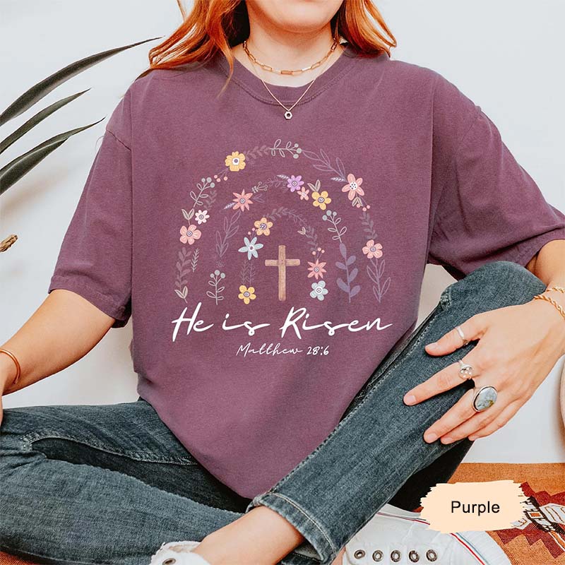 Wildflowers Easter He Is Risen T-Shirt