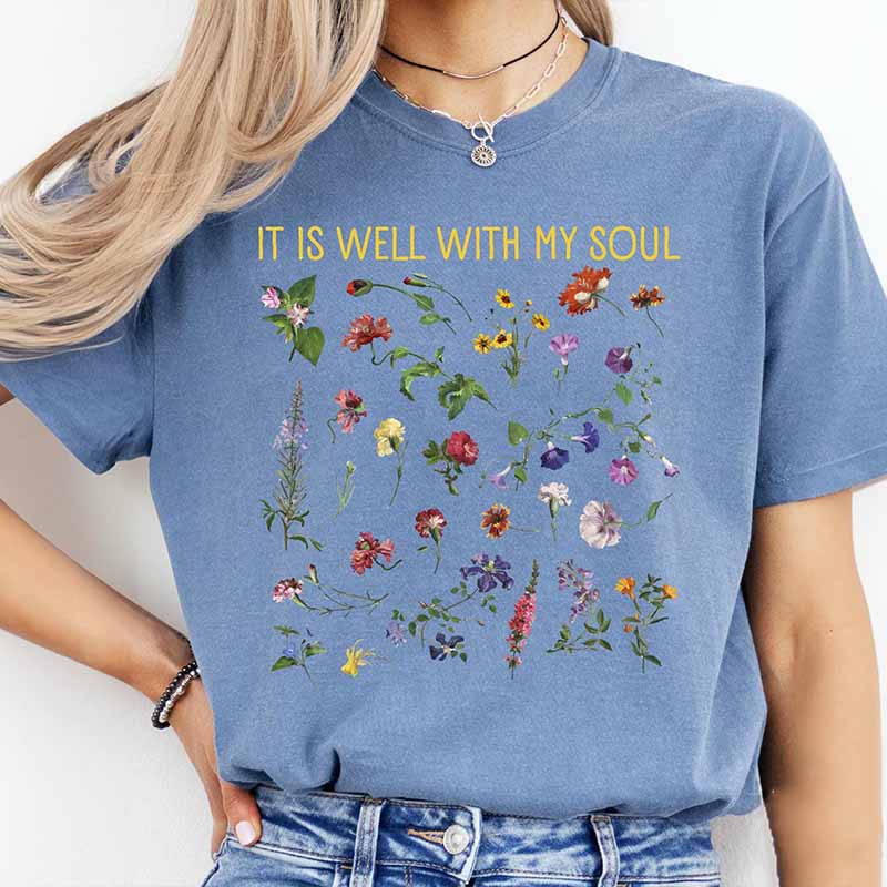 Garden Lover Women It Is Well With My Soul T-Shirt