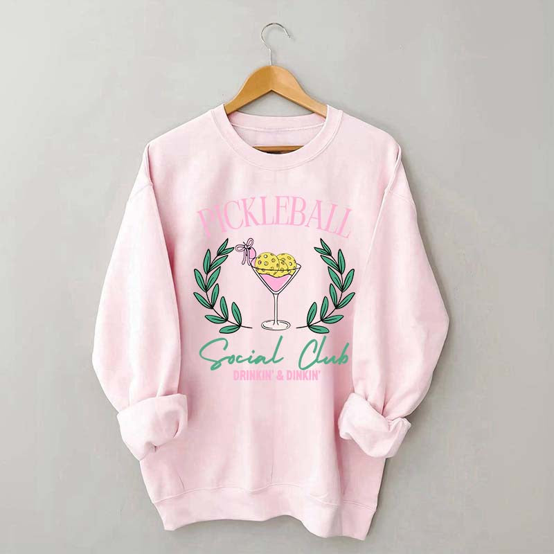 Pickleball Social Club Funny Sweatshirt