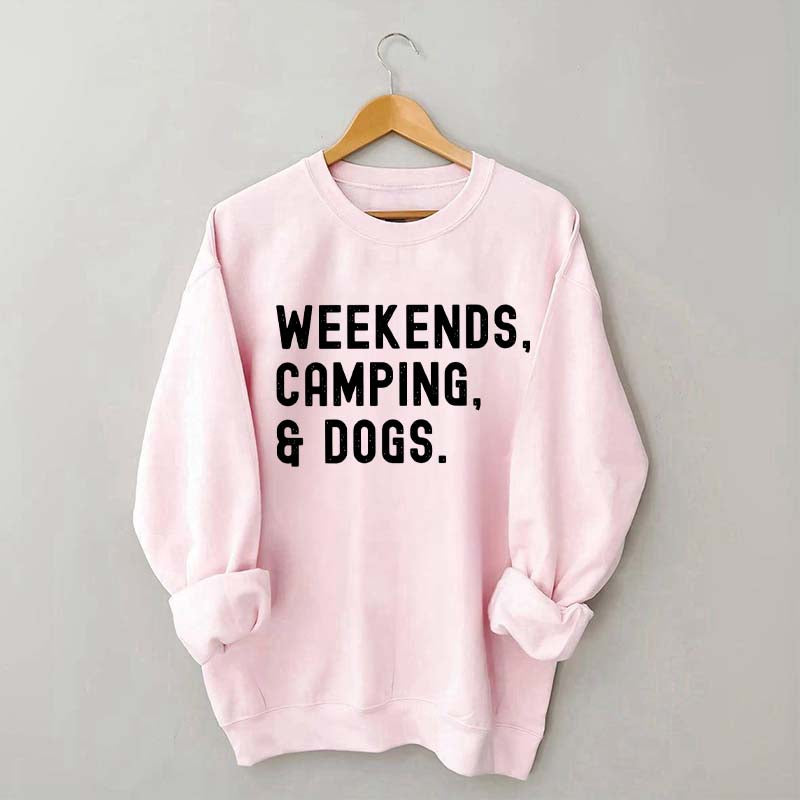 Weekends Camping & Dogs Sweatshirt