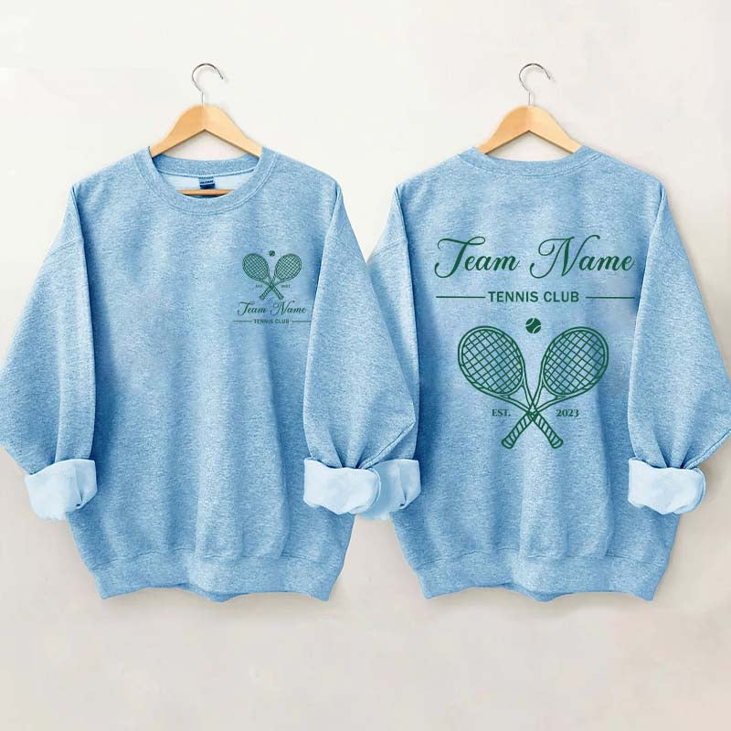 Personalized Tennis Club Matching Team Sweatshirt