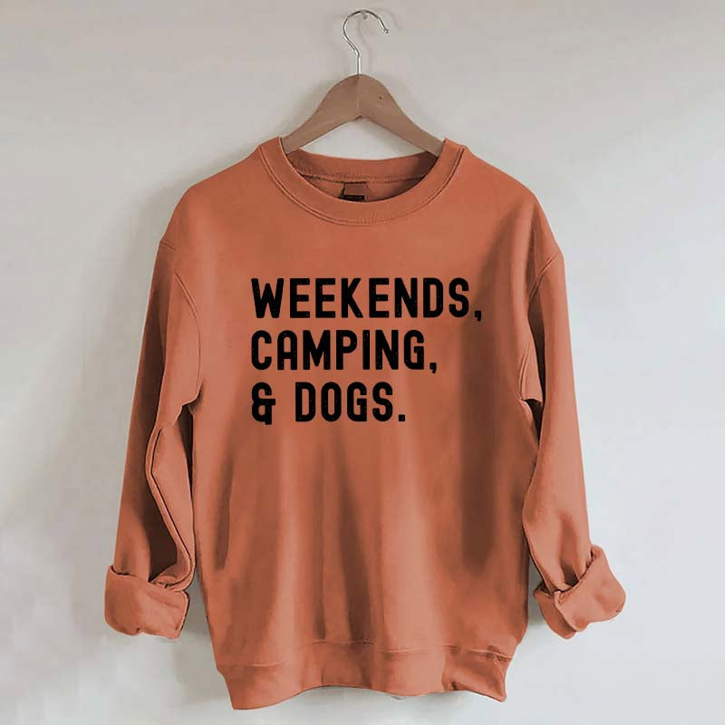 Weekends Camping & Dogs Sweatshirt