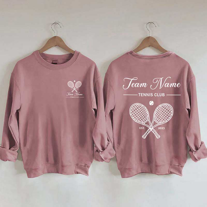 Personalized Tennis Club Matching Team Sweatshirt