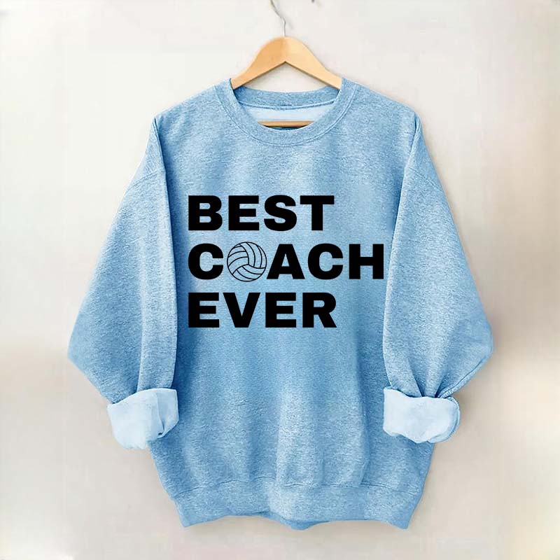 Best Coach Ever Volleyball Sweatshirt