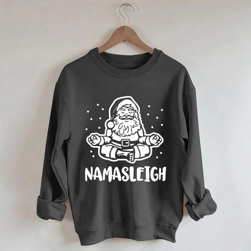 Namasleigh Funny Santa Christmas Sweatshirt