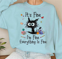 Black Cat Shirt I’m Fine Everything Is Fine Unisex  Sweater