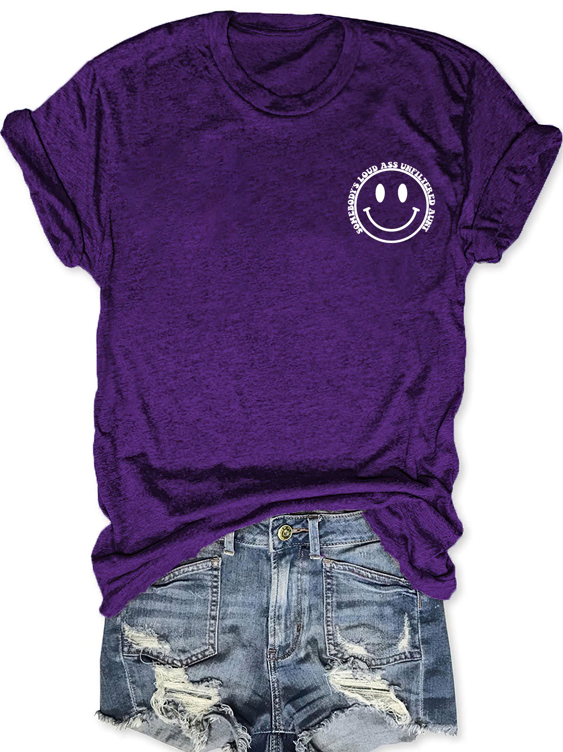 Somebody's Loud Ass Unfiltered Tante T-Shirt