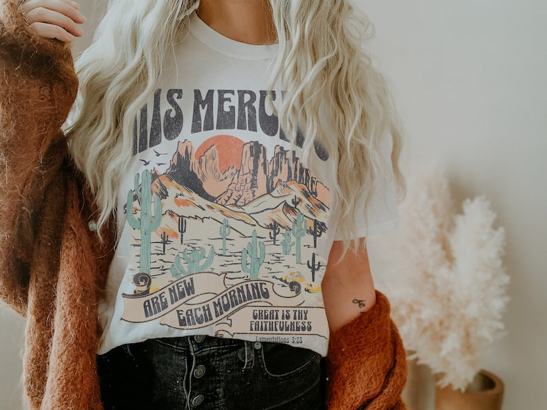 His Mercies Are New T-shirt