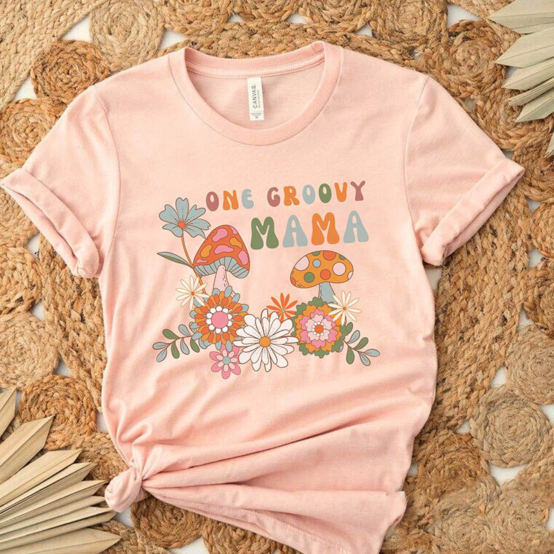 One groovy mama T-Shirt