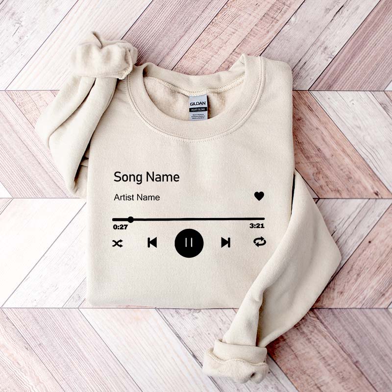 Custom Song Name Sweatshirt