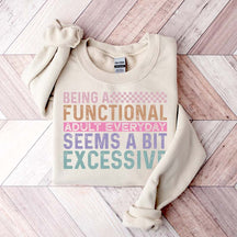 Funny Adulting Gildan Sweatshirt