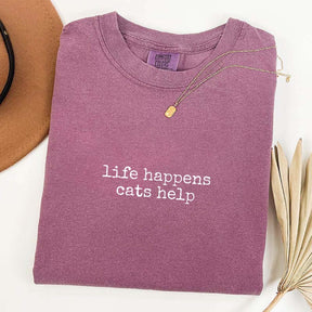 Funny Life Happens Cats Help T-Shirt