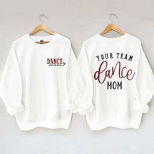 Personalized Dance Mom Sweatshirt