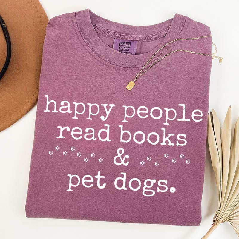 Happy People Read Books Pet Dogs T-Shirt