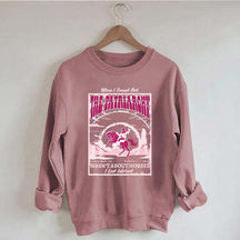 When I Found Out The Patriarchy Wasn't About Horses I Lost Interest Sweatshirt