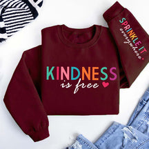 Cute Kindness is Free Sprinkle It Everywhere Sweatshirt
