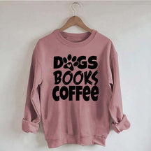 Dogs Books Coffee Teacher Bookish Sweatshirt