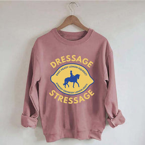 Funny Horse Dressage Sweatshirt
