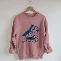 Girls Will Be Girls Graphic Sweatshirt
