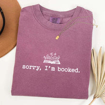 Sorry I'm Booked T-Shirt