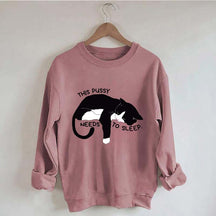 This Cat Needs To Sleep Sweatshirt