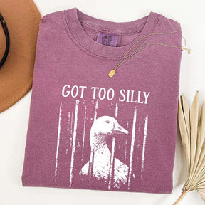 Got Too Silly Chaotic Energy T-Shirt
