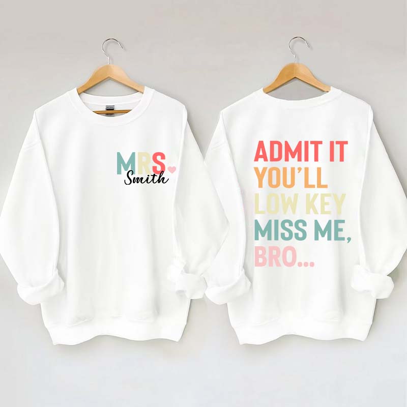 Personalized Funny Teacher Day Sweatshirt