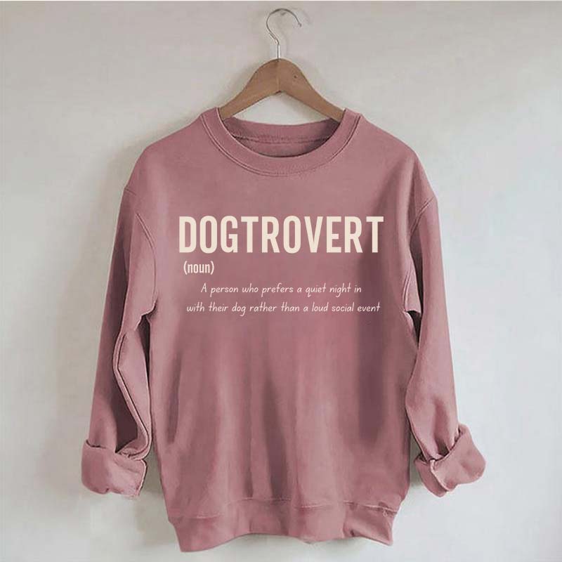 Funny Dog Lover Dogtrovert Sweatshirt