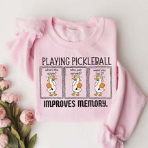 Cute Playing Pickleball Improves Memory Sweatshirt