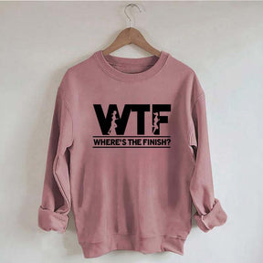 WTF Where's The Finish Sweatshirt