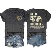 Need Prayer Tap My Shoulder T-shirt