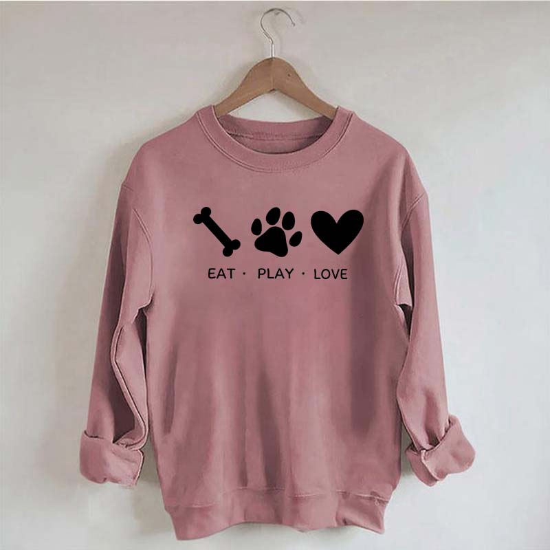 Eat Play Love Dog Sweatshirt