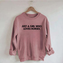 Minimalist Just A Girl Who Loves Horses Sweatshirt