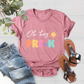 Oh Hey Pre-K Teacher T-Shirt