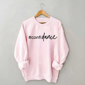 Confidance Sweatshirt