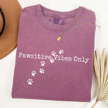Pawsitive Vibes Only T-Shirt