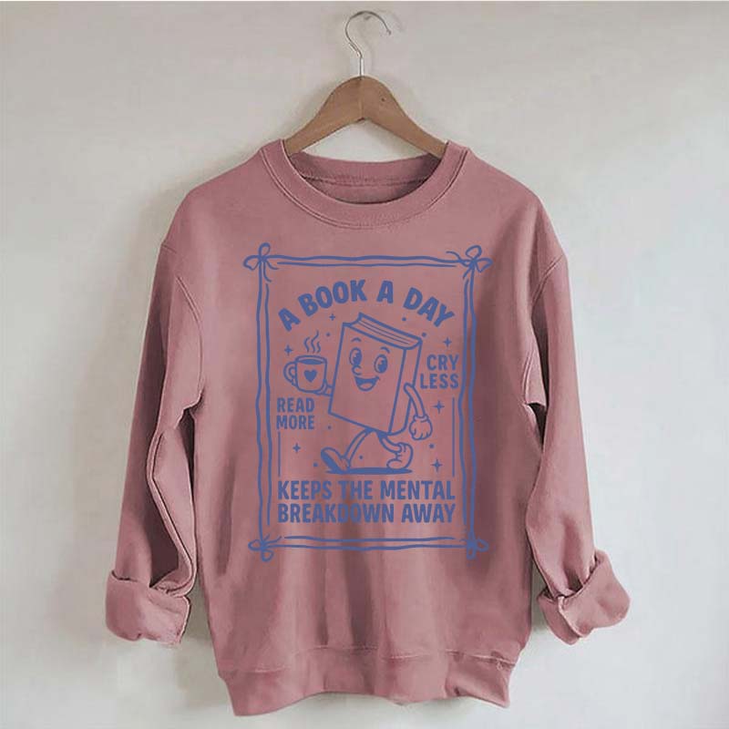 A Book A Day Bookworm Sweatshirt