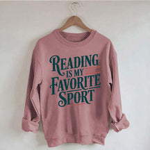 Reading Is My Favorite Sport Day Sweatshirt