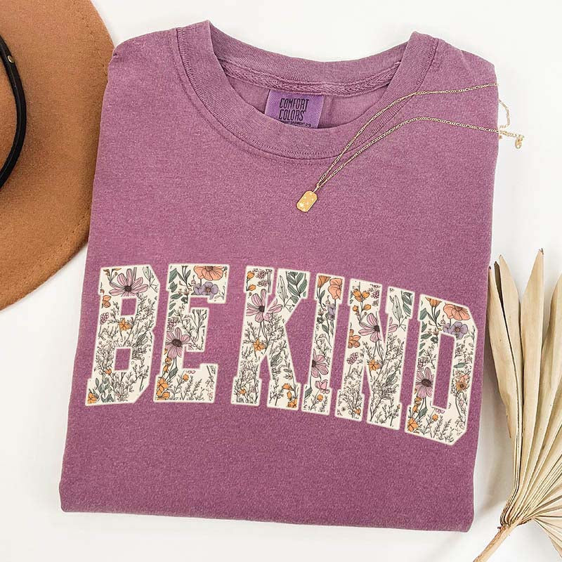 Motivational Teacher Be Kind Flowers T-Shirt