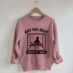 Hockey Got Too Silly Penalty Box Goose Cute Sweatshirt