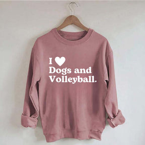 I Love Dogs and Volleyball Sweatshirt