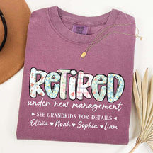 Retired Under New Management T-Shirt