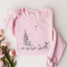 Oh Holy Night Faith Based Sweatshirt