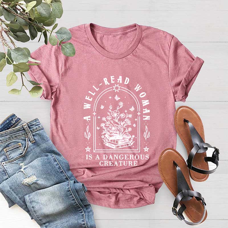 A Well Read Woman Is A Dangerous Creature Floral T-Shirt