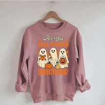 Are You Fall O Ween Directions Halloween Sweatshirt
