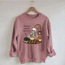 Funny Skeleton Having A Mental Bake Down Sweatshirt