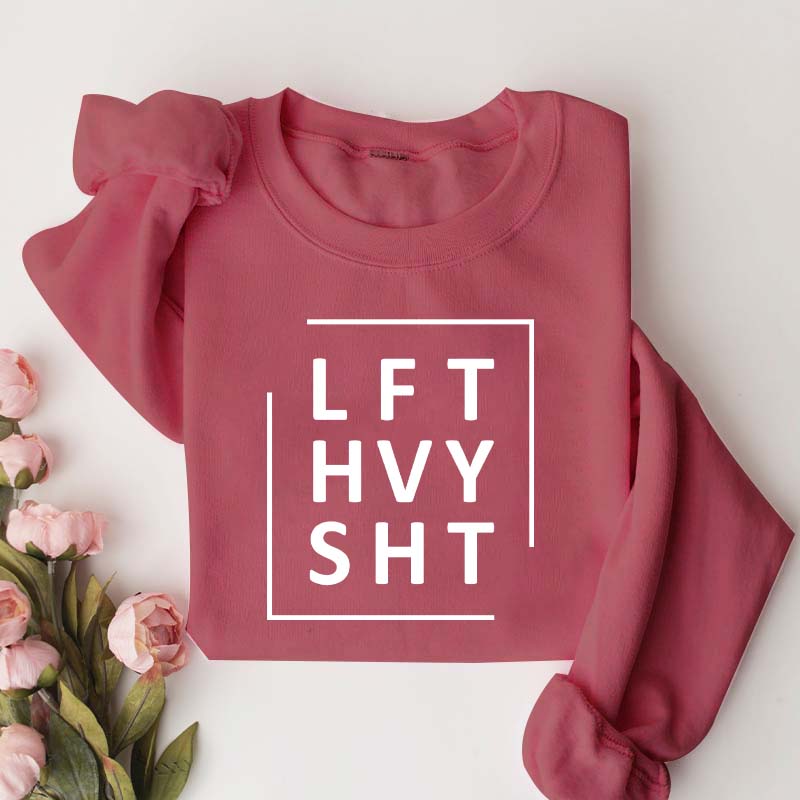 LFT HVY SHT Gym Sweatshirt