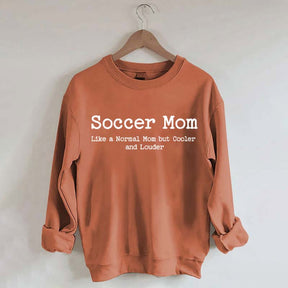 Soccer Mom Themed Mothers Day Sweatshirt